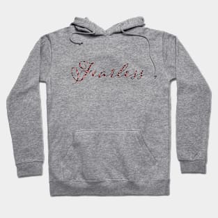 Fearless - Rose Hoodie